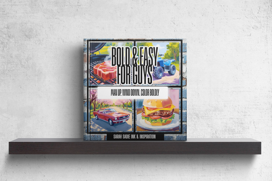 Bold and Easy Coloring Book for Guys: Man Up. Wind Down. Color Boldly