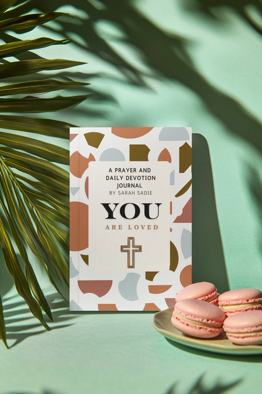 A Prayer and Daily Devotional Journal: You Are Loved