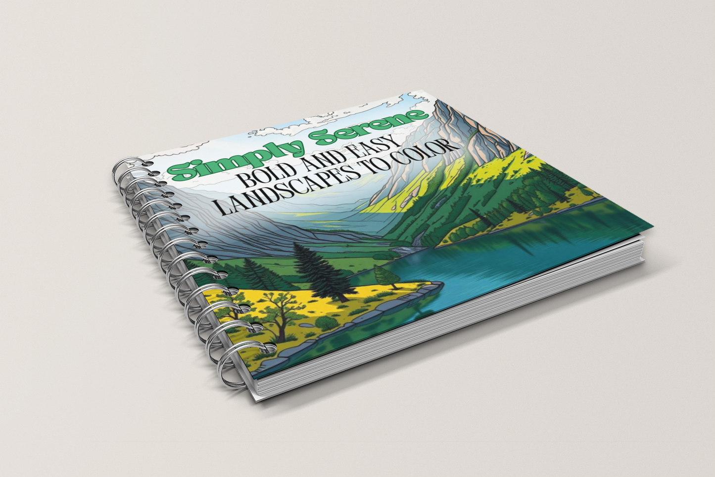 Simply Serene: Bold and Easy Landscapes to Color